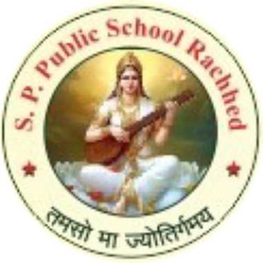 S.P. PUBLIC SCHOOL RACHHED